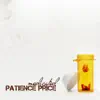 Patience Price - Medicated - Single